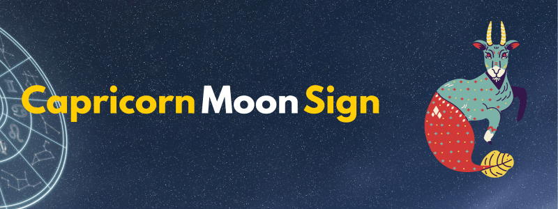 Capricorn Moon Sign