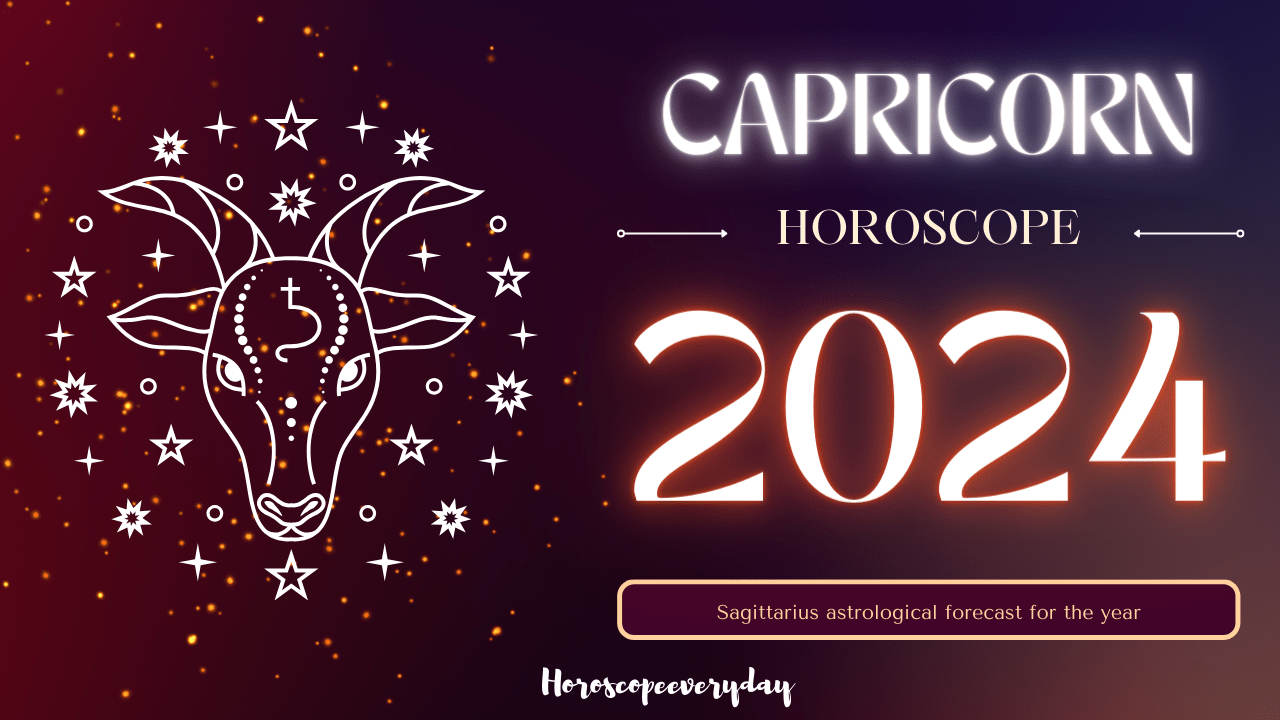 Capricorn Yearly Horoscope 2024