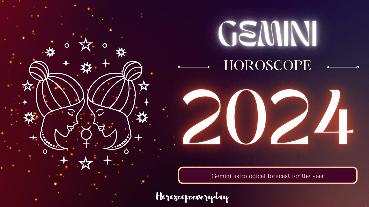 Gemini Yearly Horoscope 2024